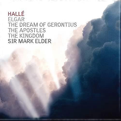 HALLE; VARIOUS ARTISTS; SIR MA - EDWARD ELGAR ORATORIOS - THE