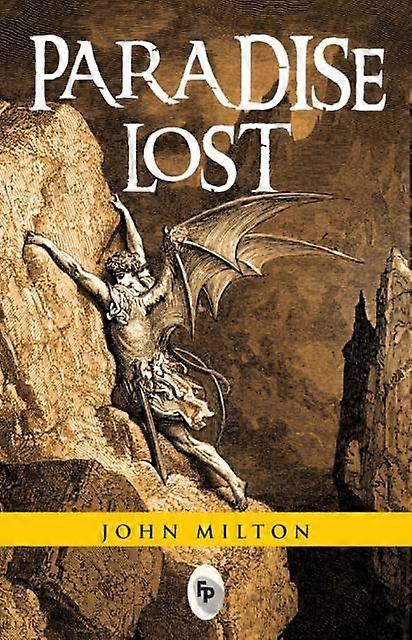 Paradise Lost by John Milton Paperback