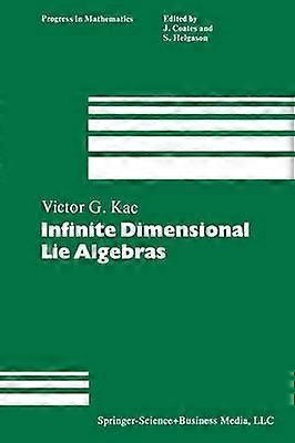 Infinite Dimensional Lie Algebras