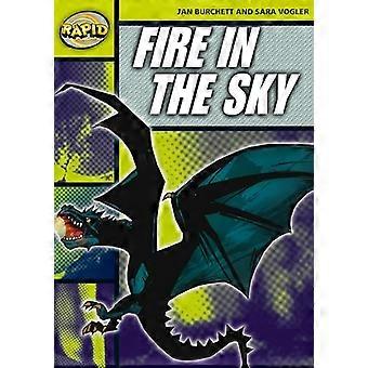 Fire in the Sky: Serie 2 Bühne 6 (Rapid)