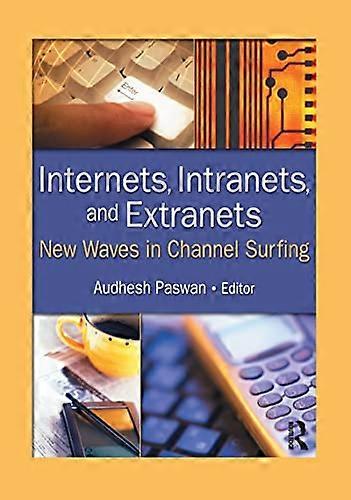 Internets, Intranets y Extranets