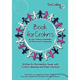 Bog for Crohns: Skrevet af Crohn's samfund for Crohn's samfund