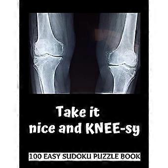 Take It Kneesy: 100 Sudoku-puzzels in grote letters - Perfect cadeau voor herstel na een knieoperatie voor vrouwen, mannen, tieners en kinderen - Beterschapsactiviteit & puzzel B