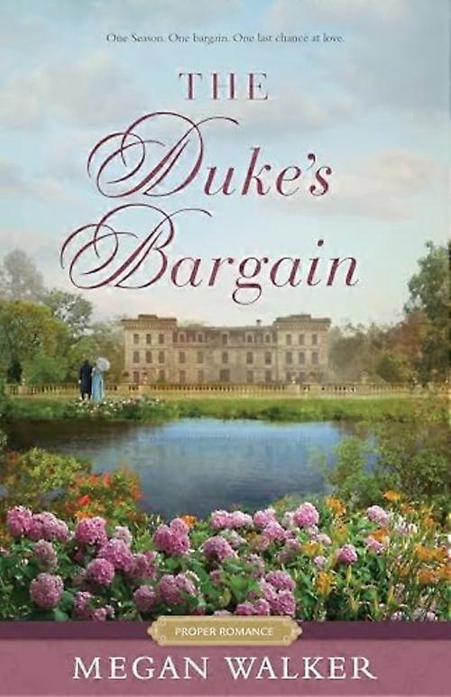 Duke's Bargain: [Skikkelig romantikk]