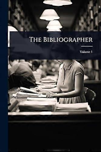 The bibliographer