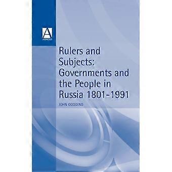 Rulers And Subjects Government And People In Russia 1801-1991 - John Gooding - Paperback - English Book - History