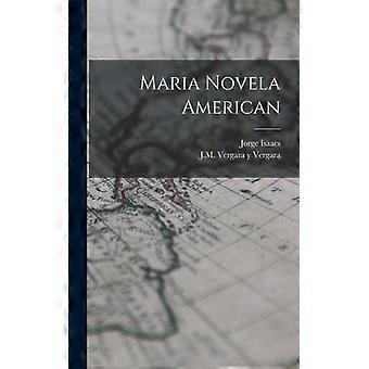 Maria Novela American - Jorge Isaacs - Paperback - English Book - History