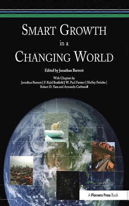 Smart Growth In A Changing World