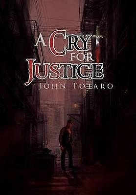 A Cry for Justice