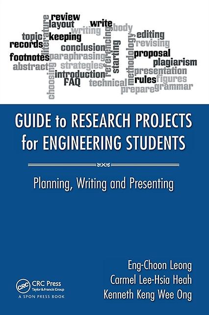 Guide To Research Projects For Engineering Students - Ong, Kenneth Keng Wee - Research methods: general - Taylor & Francis Inc - Paperback