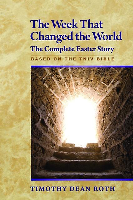 The Week That Changed The World