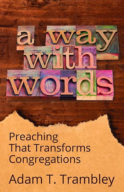 A Way With Words by Adam T. Trambley Paperback