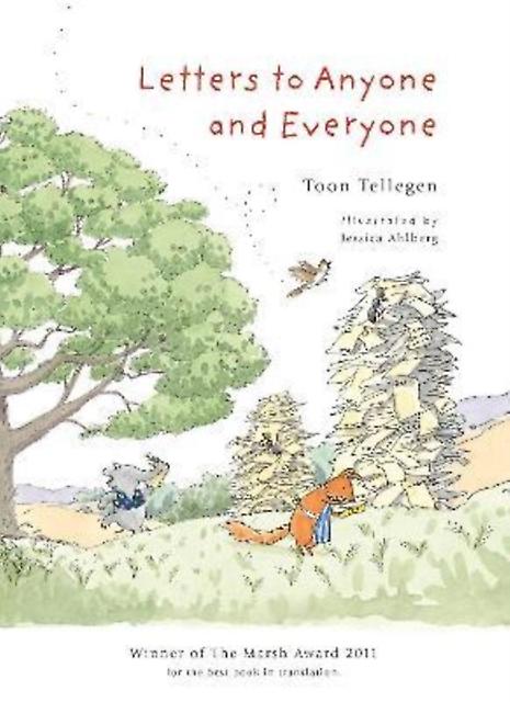 Letters To Anyone And Everyone by Toon Tellegen Hardback Book