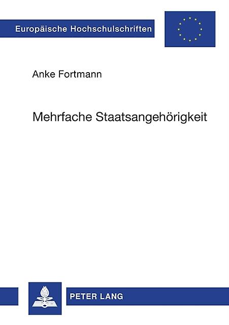 Mehrfache Staatsangehoerigkeit by Anke Fortmann Paperback