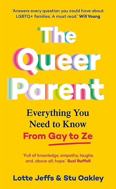 The Queer Parent by Stu Oakley Hardback Book