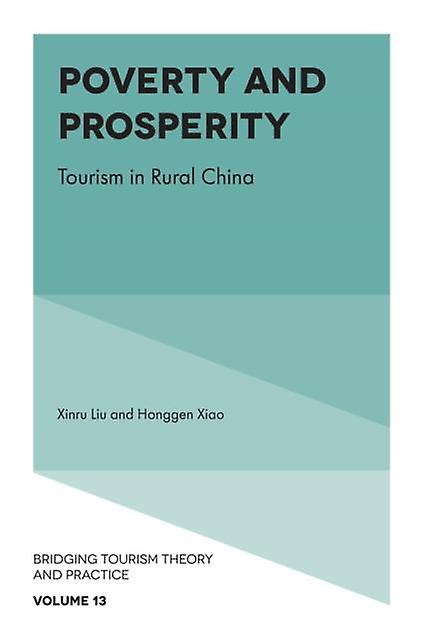 Povertà e prosperità di Xiao e Honggen The Hong Kong Polytechnic University e China Paperback Book