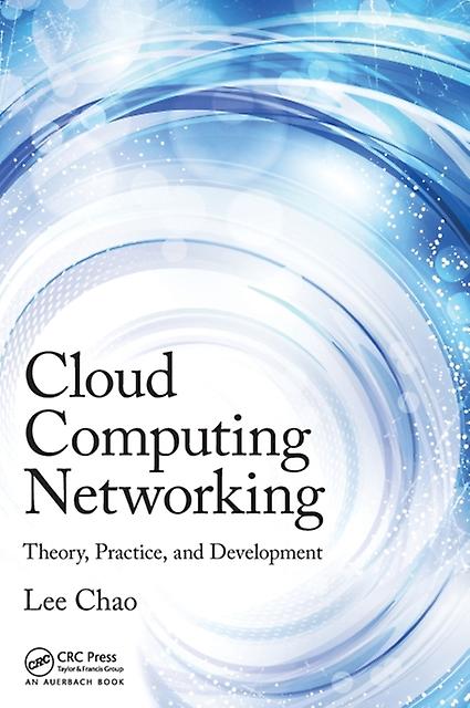 Cloud Computing Networking by Lee Chao Paperback Book