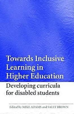 Towards Inclusive Learning in Higher Education
