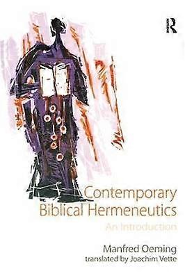 Contemporary Biblical Hermeneutics