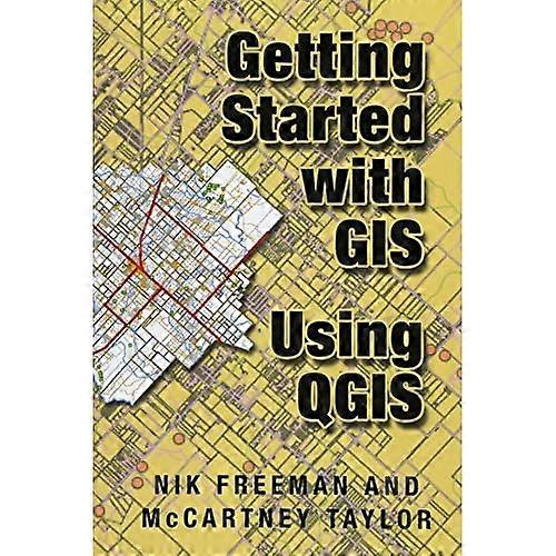 Getting Started with GIS Using Qgis