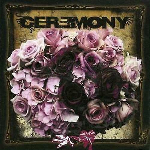 Ceremony Ceremony CD (2008)