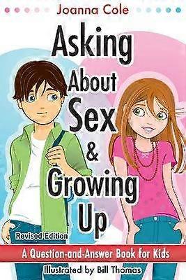 Asking About Sex & Growing Up