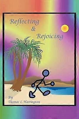 Reflecting and Rejoicing