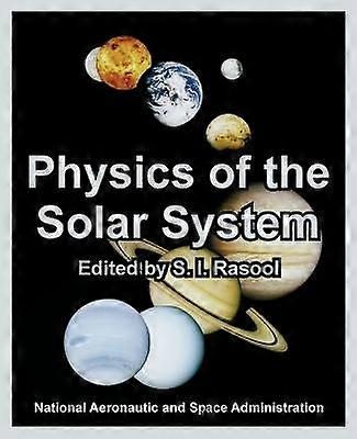 Physics of the Solar System