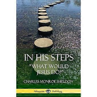 In His Steps
