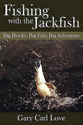 Fishing with the Jackfish