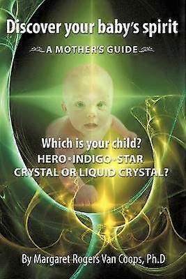 Discover Your Baby's Spirit