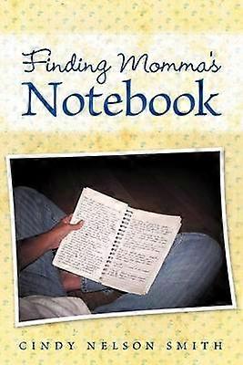Finding Momma's Notebook
