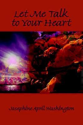 Let Me Talk to Your Heart