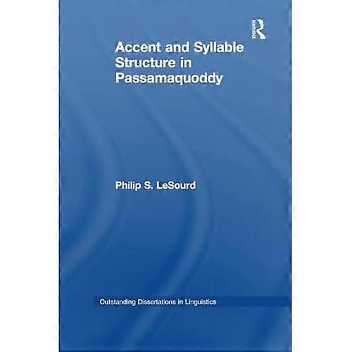 Accent & Syllable Structure in Passamaquoddy