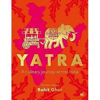 Yatra A culinary journey across India