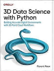 3d Data Science With Python by Florent Poux Paperback Book