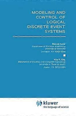 Modeling and Control of Logical Discrete Event Systems