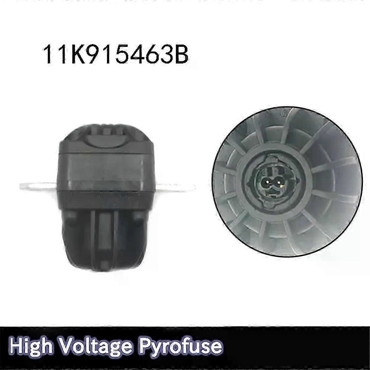 11K915463B High Voltage Pyrofuse Suitable for  EV ID3 ID4 Battery Disconnect Unit Suitable for