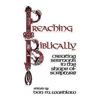 Preaching Biblically - Presbyterian Publishing Corpor - Paperback - en Book