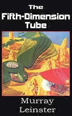 The FifthDimension Tube