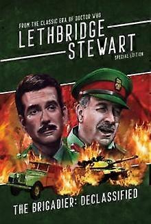 Brigadier - Declassified - Andy Frankham-Allen