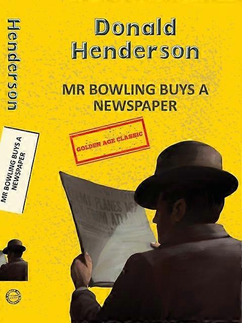 Mr Bowling Buys A Newspaper - Donald Henderson - Paperback - English Book - Crime and mystery fiction