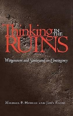 Thinking in the Ruins