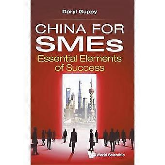 China für KMU: Wesentliche Elemente des Erfolgs