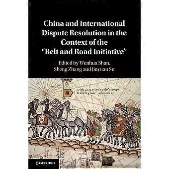 China And International Dispute Resolution In The Context Of The 'belt And Road - Cambridge University Press - Paperback - en Book