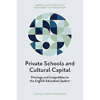 Privatskoler og kulturel kapital: Privilegier og uligheder i det engelske uddannelsessystem