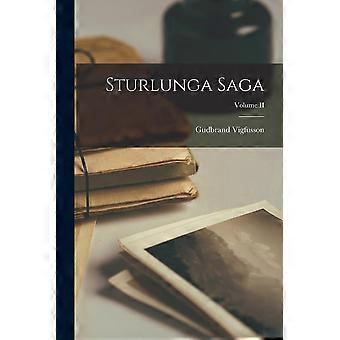Sturlunga Saga Volume Ii - Gudbrand Vigfusson - Paperback - en Book