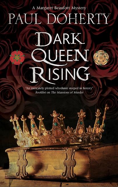 Dark Queen Rising by Doherty & Paul