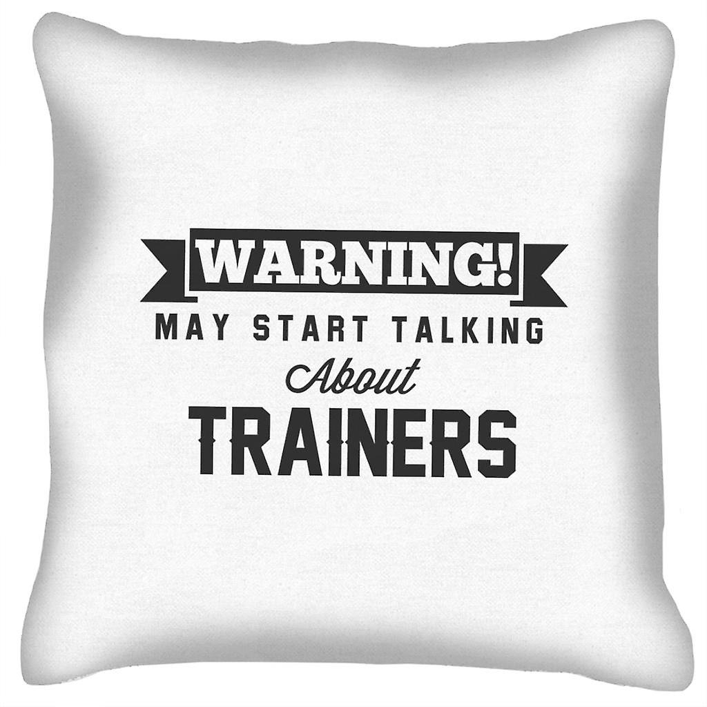 Warning May Start Talking About Trainers Cushion