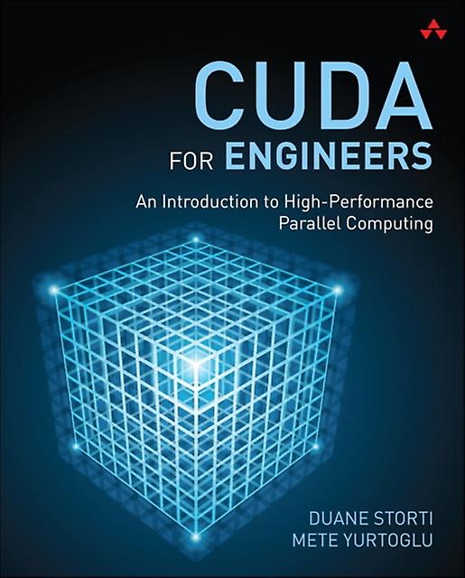 Cuda For Engineers by Mete Yurtoglu Paperback